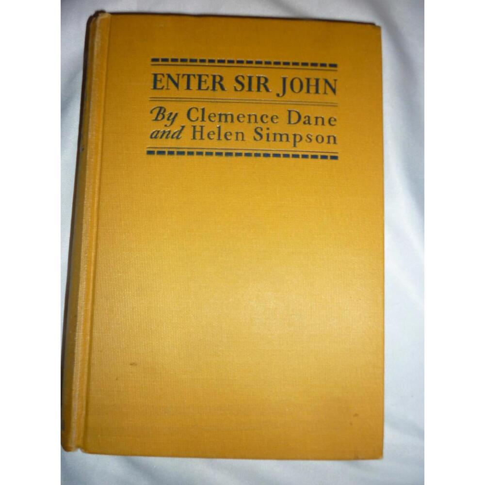 Enter Sir John Clemence Dane Helen Simpson- 1st/1st‎ Ed 1928 HC